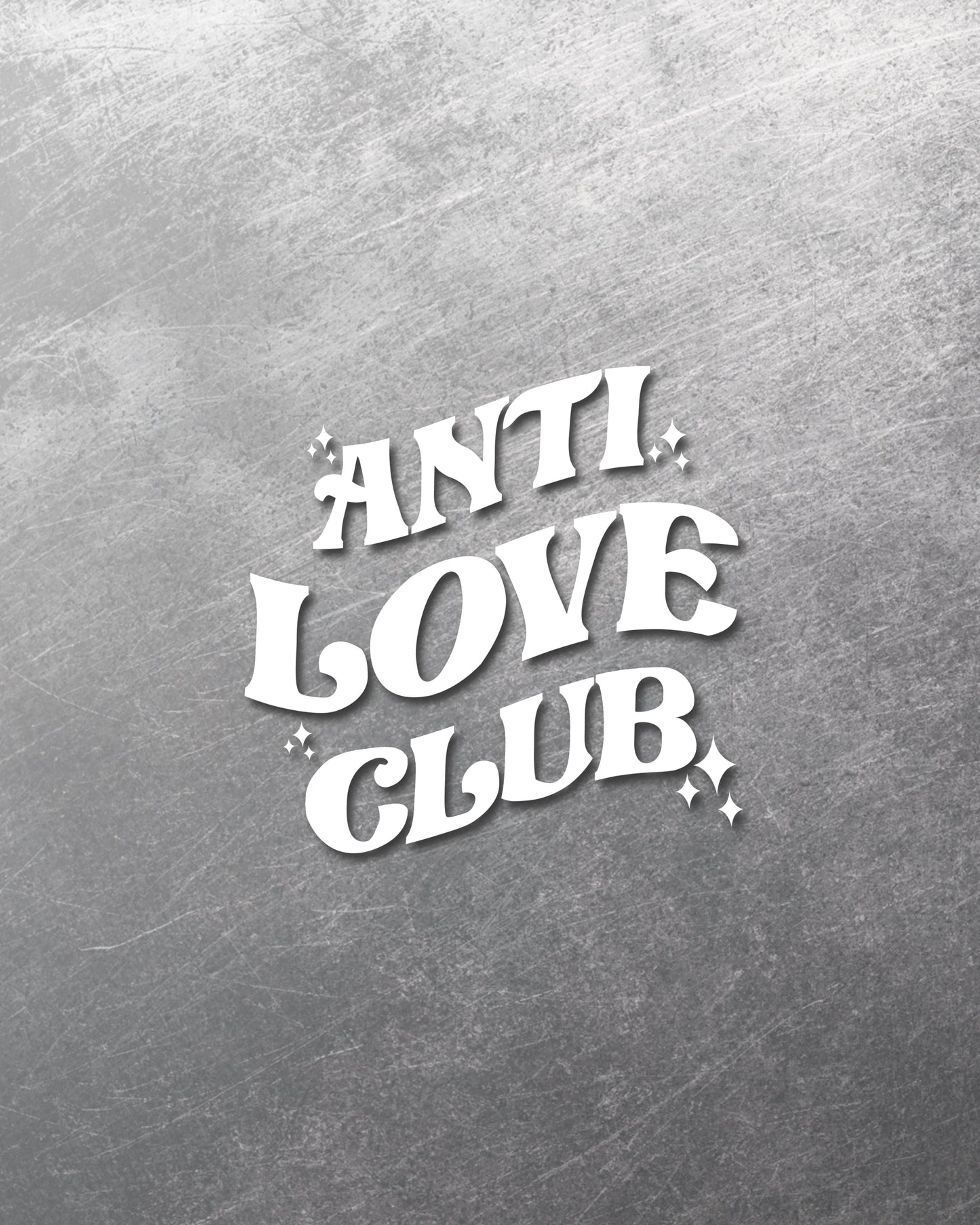 ANTI LOVE CLUB - STICKER